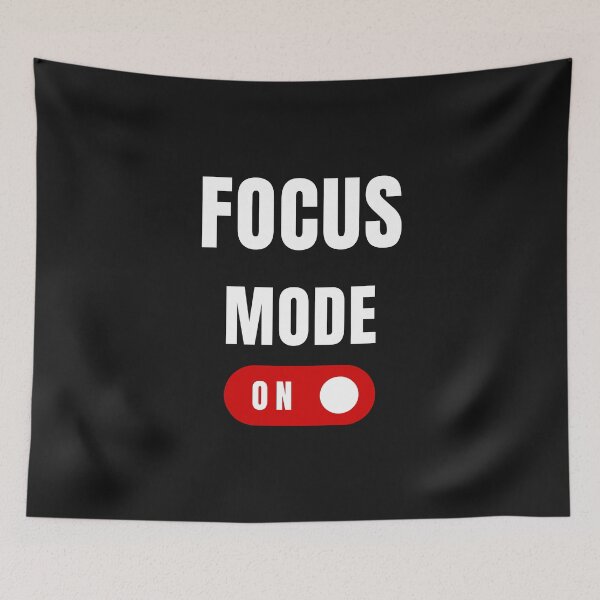 Item preview, Focus Mode On – No Distractions, Just Determination designed and sold by ipot.