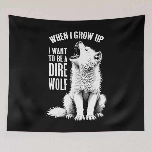 Item preview, Dire Wolf When I Grow Up Wolves Lover Cute Cub Howl Return designed and sold by GrandeDuc.
