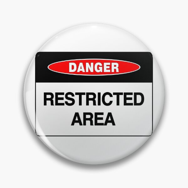 Item preview, Danger Sign: Restricted Area, Security, Warning, Safety  designed and sold by AASparksDesigns.