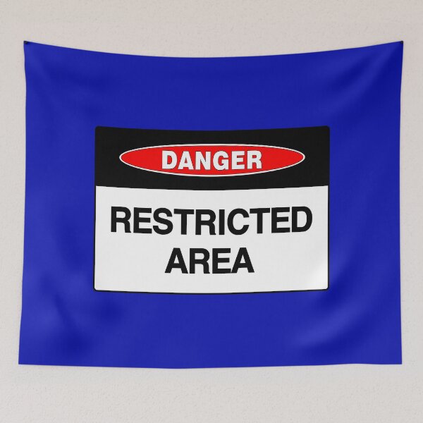 Item preview, Danger Sign: Restricted Area, Security, Warning, Safety  designed and sold by AASparksDesigns.