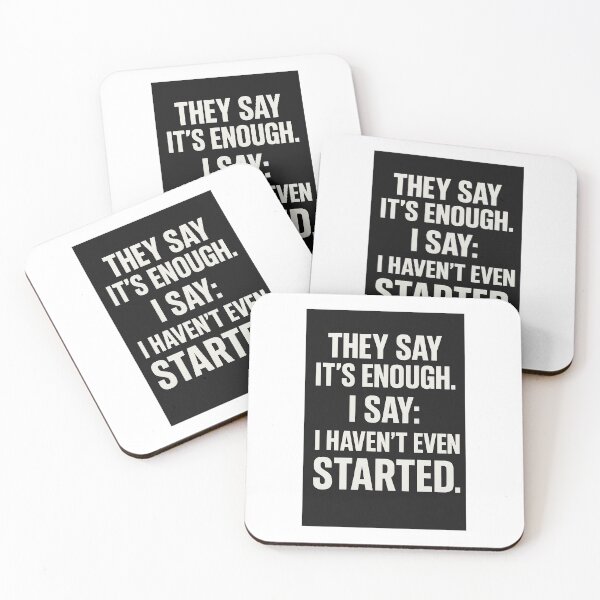 Item preview, THEY SAY IT’S ENOUGH. designed and sold by LOGOSINTERIUM.