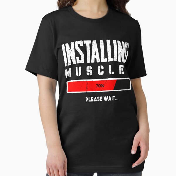 Wow Gym Installing Muscles Please Wait Tshirt Wow Gym Installing Muscles Please Wait Tshirt