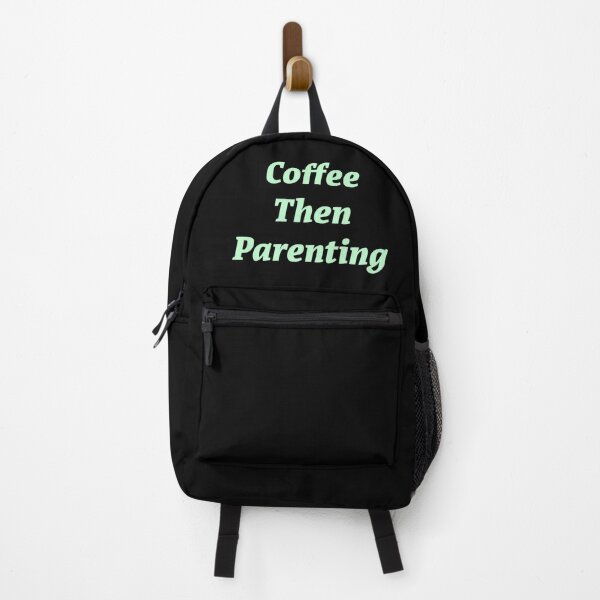 Item preview, Coffee then Parenting designed and sold by Nomad-Maynard.