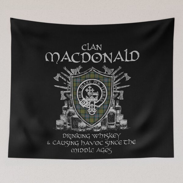 Item preview, Clan MacDonald drinking whiskey and causing havoc heritage crest tartan plaid designed and sold by Clan1093.