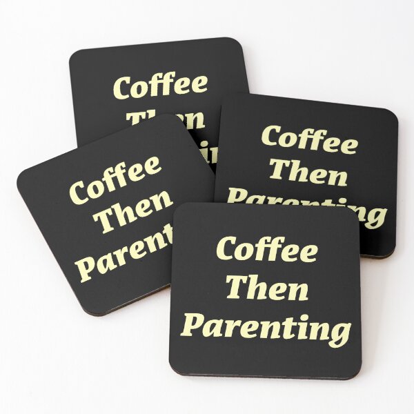 Item preview, Coffee then Parenting  designed and sold by Nomad-Maynard.