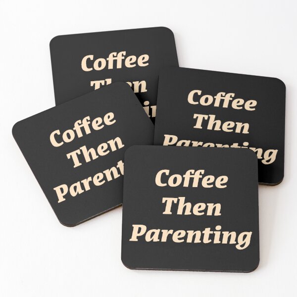 Item preview, Coffee then Parenting  designed and sold by Nomad-Maynard.