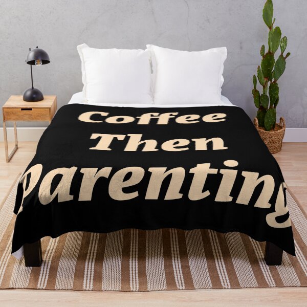 Item preview, Coffee then Parenting designed and sold by Nomad-Maynard.
