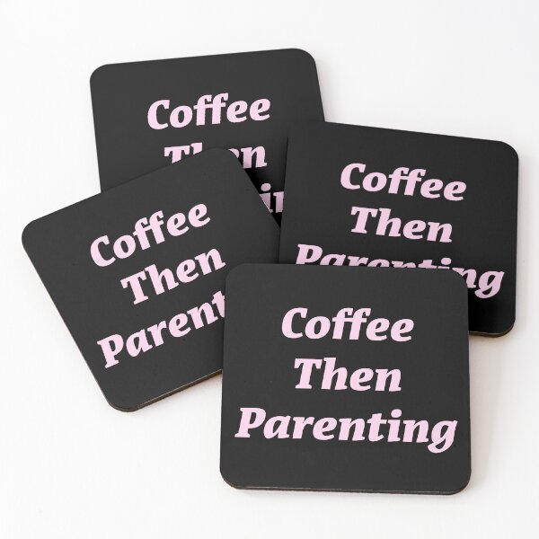 Item preview, Coffee then Parenting  designed and sold by Nomad-Maynard.