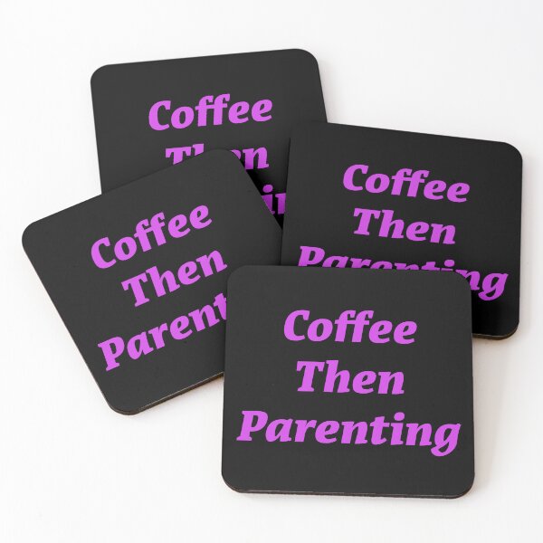 Item preview, Coffee then Parenting  designed and sold by Nomad-Maynard.