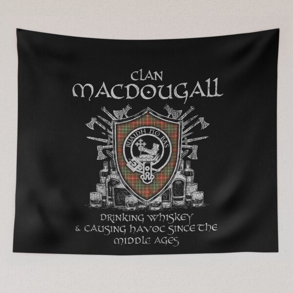 Item preview, Clan MacDougall 2 drinking whiskey and causing havoc heritage crest tartan plaid designed and sold by Clan1093.