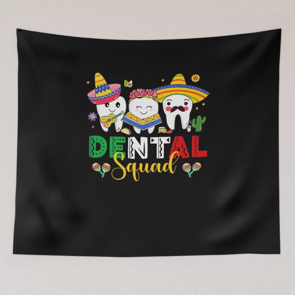 Artikelvorschau, Niedliche Dental Squad Zahnarzt Cinco De Mayo Mexikanische Fiesta-Party entworfen und verkauft von facegm.
