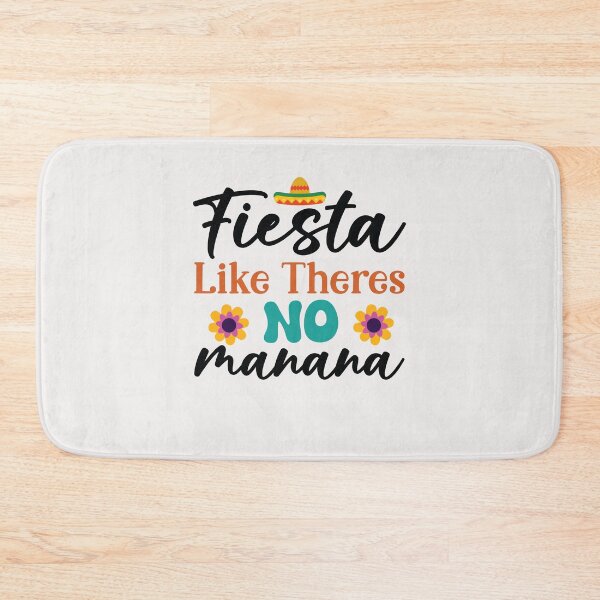Item preview, Fiesta Like There_s No Manana Cinco De Mayo Mexican Party designed and sold by facegm.