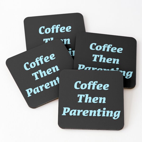 Item preview, Coffee then Parenting  designed and sold by Nomad-Maynard.