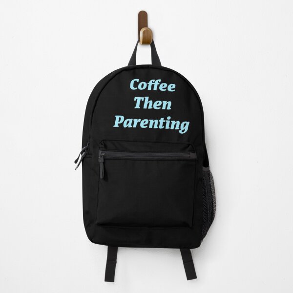 Item preview, Coffee then Parenting designed and sold by Nomad-Maynard.