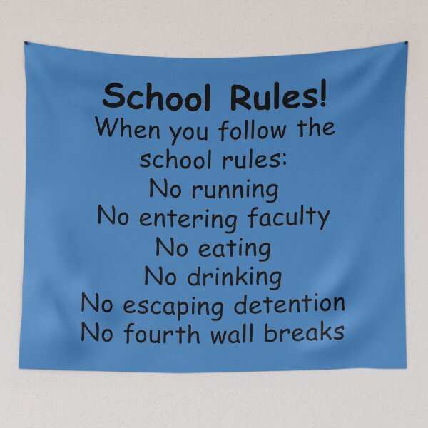 Item preview, School Rules designed and sold by joshcartoonguy.