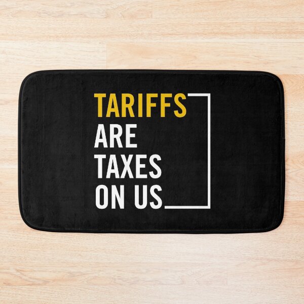Item preview, Tariffs Are Taxes On Us – Anti Tariff Political Statement | Tariffs Hurt Americans | Anti Tax, Tariff Awareness, Libertarian Economic Truth designed and sold by artworkathome.
