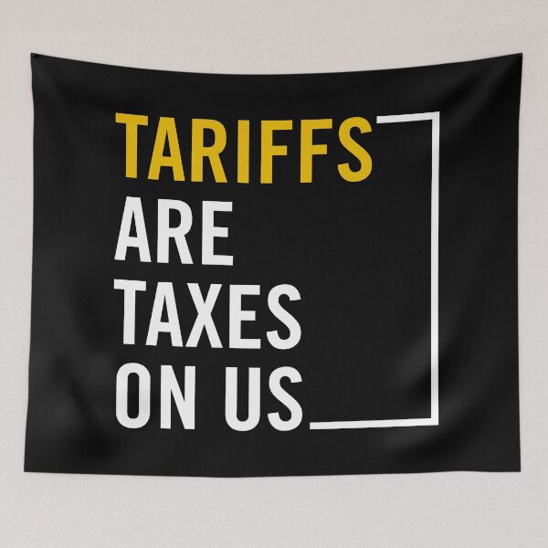 Item preview, Tariffs Are Taxes On Us – Anti Tariff Political Statement | Tariffs Hurt Americans | Anti Tax, Tariff Awareness, Libertarian Economic Truth designed and sold by artworkathome.