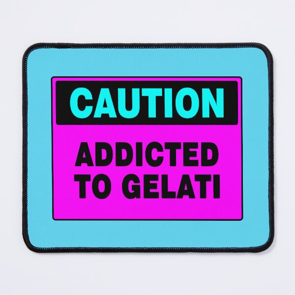 Item preview, Caution Sign: Addicted To Gelati, Pink Sign, Sweet Treat, Icecream  designed and sold by AASparksDesigns.