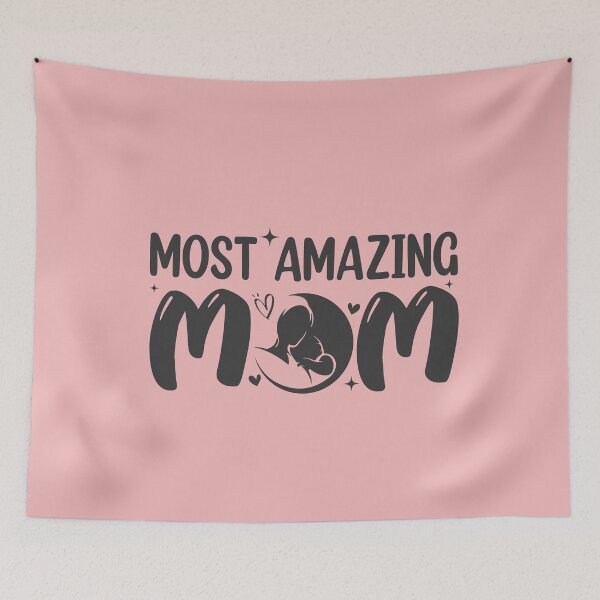 Item preview, Most Amazing Mom designed and sold by Sweetvoilet.