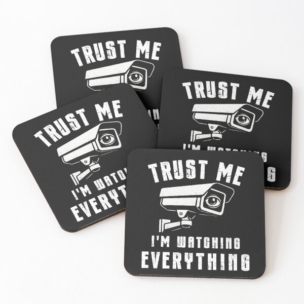 Item preview, Trust Me I'm Watching Everything Funny Design designed and sold by Maggie Mustard.
