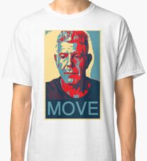Anthony Bourdain berühmtes Chefzitat Classic T-Shirt