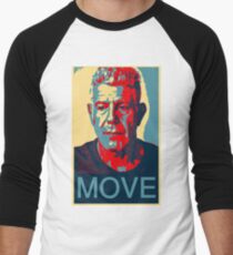 Anthony Bourdain famous chef quote Men's Baseball Âľ T-Shirt