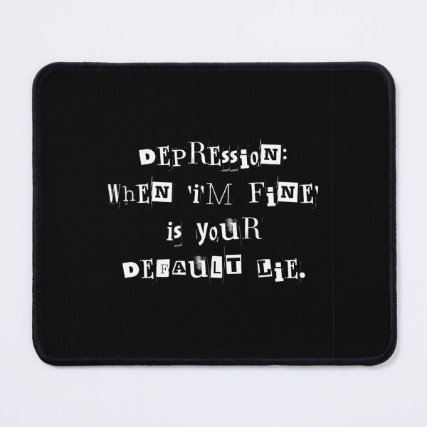 Item preview, Depression Default Lie – Dark Humor Mental Health Quote designed and sold by Savage.SelfHelp .