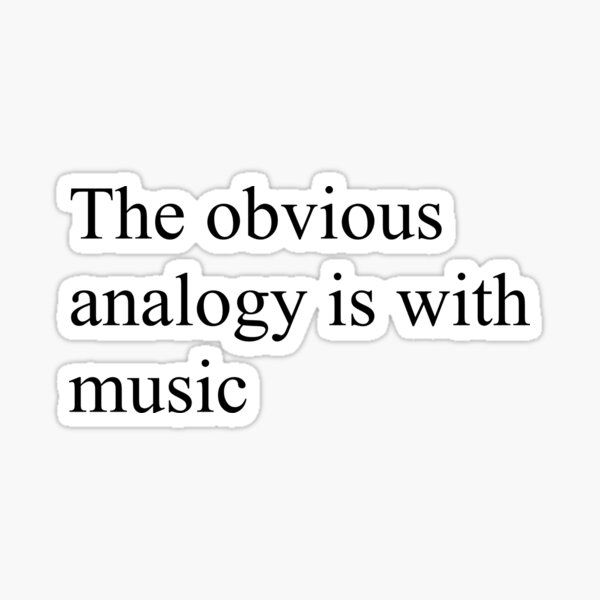 Item preview, "The obvious analogy is with music" - Hejinian Quote T-Shirt designed and sold by ALWArt.