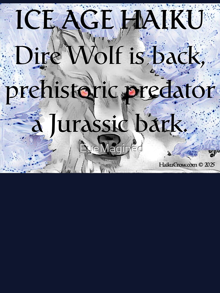 Thumbnail 7 of 7, Classic T-Shirt, Ice Age Haiku designed and sold by EyeMagined.