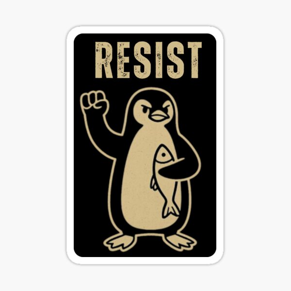 Item preview, Resist Penguin designed and sold by ThereseLyssia.