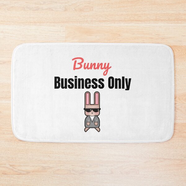 Item preview, Bunny Business Only Sassy Easter Design designed and sold by IndreB.