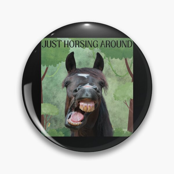 Item preview, JUST HORSING AROUND designed and sold by DanaTees.