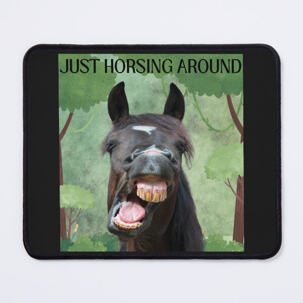 Item preview, JUST HORSING AROUND designed and sold by DanaTees.