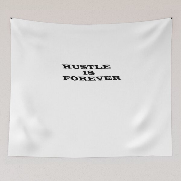 Item preview, Hustle is Forever designed and sold by kailukask.