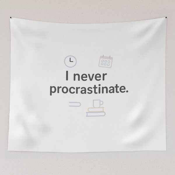 Item preview, I Never Procrastinate – Funny White Lie Minimalist designed and sold by damiang.