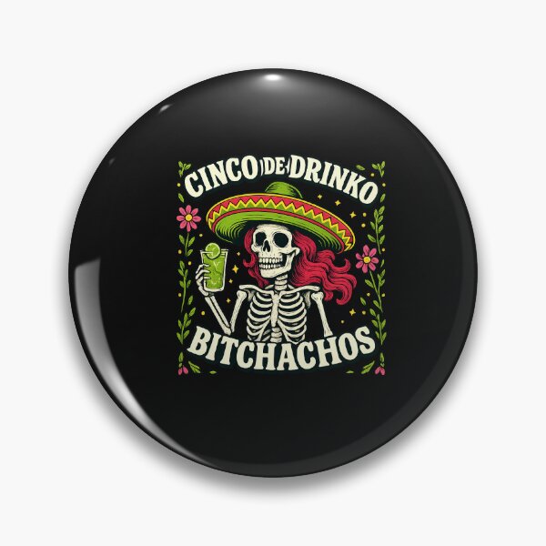 Item preview, Cinco De Mayo Funny Mexican Party Cinco De Drinko Bitchachos designed and sold by TalalosART.