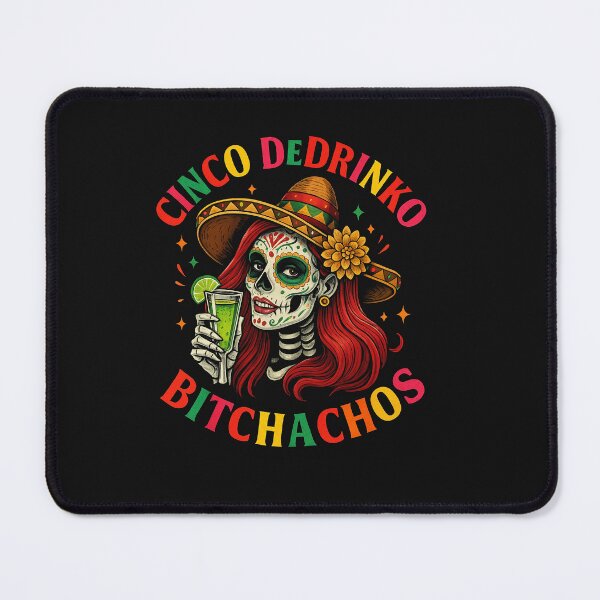 Item preview, Cinco De Mayo Funny Mexican Party Cinco De Drinko Bitchachos designed and sold by TalalosART.