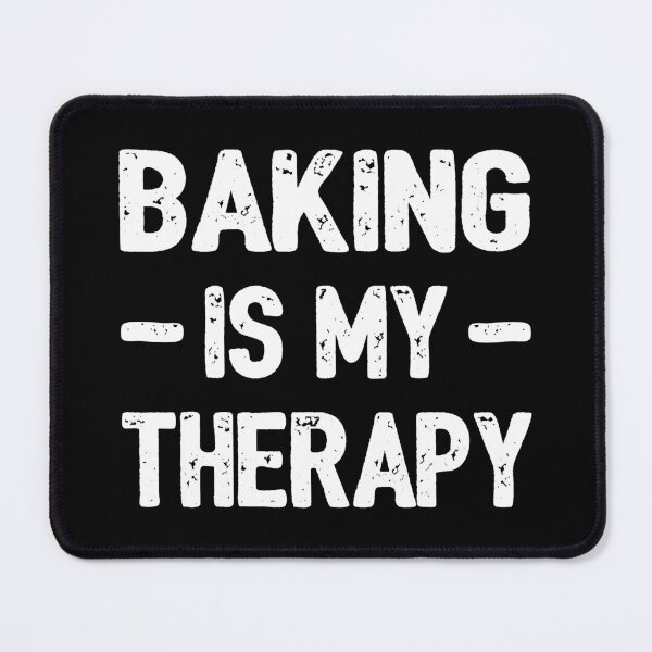 Item preview, Baking Is My Therapy II designed and sold by Lemon Pepper.