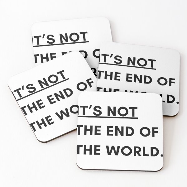 Item preview, It's not the end of the world. designed and sold by Chawineiei.