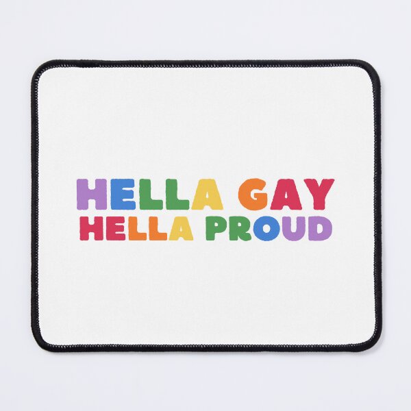 Item preview, Hella gay, hella proud  Pride LGBTQ designed and sold by Panda Creative Studio.
