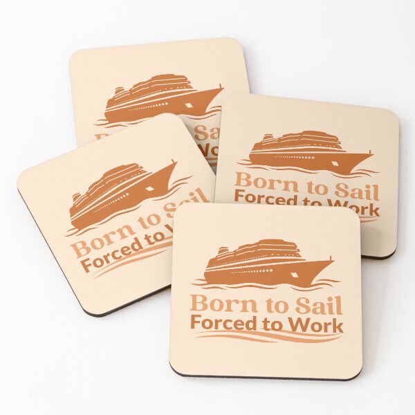 Item preview, Born to Sail, Forced to Work Nautical Life Statement designed and sold by The Sun Brings Light.