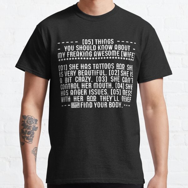 i have a crazy wife t shirt