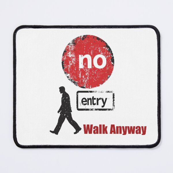 Item preview, Grunge illustration of man walking past no entry sign, urban rebellion concept art symbolizing restriction, defiance, independence designed and sold by ArtPetrenko90.