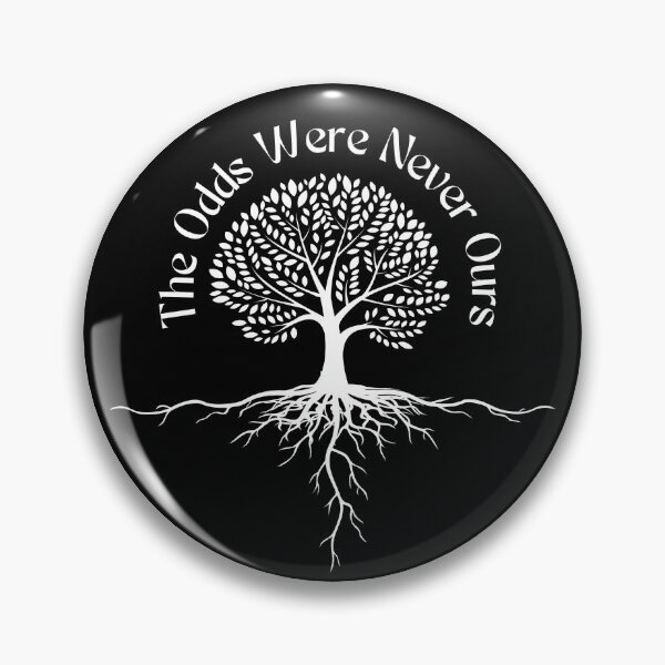 Item preview, The Odds Were Never Ours – Dark Quote Inspired by The Hunger Games Universe designed and sold by VickyKing.
