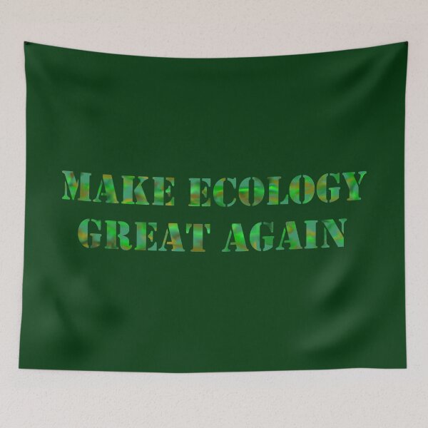 Item preview, Make ecology great again designed and sold by BeJahMan.