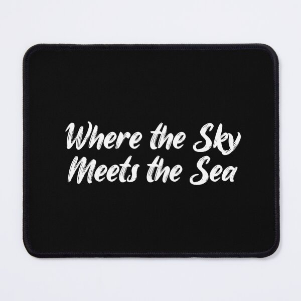 Item preview, Where the Sky Meets the Sea designed and sold by Ninjacatoff.