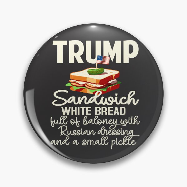 Item preview, Anti Trump Sandwich Sign Funny design designed and sold by Colorfulman.