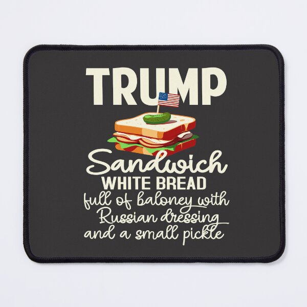 Item preview, Anti Trump Sandwich Sign Funny design designed and sold by Colorfulman.
