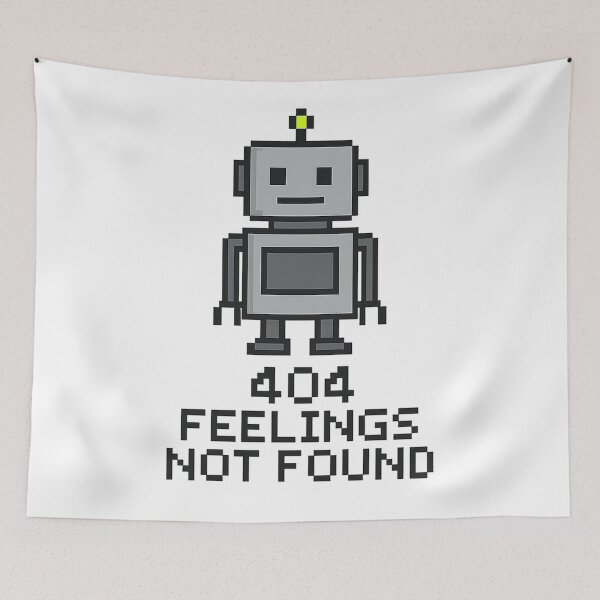 Item preview, 404 Feelings Not Found – Funny Robot Glitch Tech Design designed and sold by 32BlackRoses.