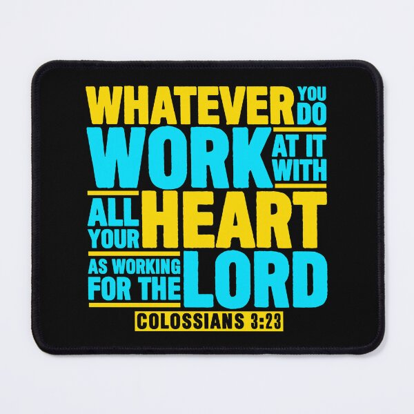 Item preview, Colossians 3:23 Work For The Lord designed and sold by plushism.